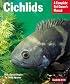 Cichlids (Complete Pet Owner's Manual)