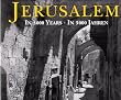 Jerusalem. In 3000 Jahren