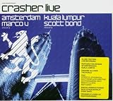 Gatecrasher Present Crasher Live in Amsterdam & Kuala Lumpur