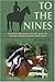 Book To The Nines: A Practical Guide To Horse And Rider Turn Out For Dressage, Eventing, And Hunter Jumper Shows