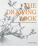 The Drawing Book: A Survey Of Drawing: The Primary Means Of Expression