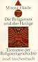 Die Religionen und das Heilige: Elemente der Religionsgeschichte (insel taschenbuch)