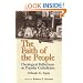 The Faith of the People: Theological Reflections on Popular Catholicism