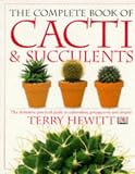 The Complete Book of Cacti & Succulents