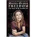 Freedom: The Story of My Second Life