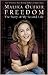 Freedom: The Story of My Secon...