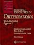 Surgical Exposures in Orthopaedics: The Anatomic Approach