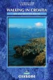 Walking in Croatia: Day and Multi-day Routes (Cicerone Mountain Walking)