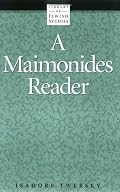 A Maimonides Reader (Library of Jewish Studies)