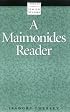 A Maimonides Reader (Library of Jewish Studies)