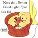 Nos Da, Smot/Good Night, Spot (Llyfr Bwrdd Bach Smot)