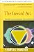 Books : The Inward Arc: Healing in Psychotherapy and Spirituality