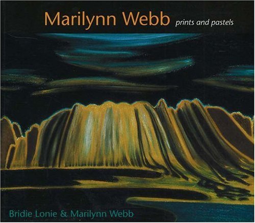 Marilynn Webb: Prints and Pastels