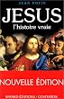 Jesus l histoire vraie  nelle �dition