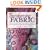 Transforming Fabric: Thirty Ways to Paint, Dye, and Pattern Cloth