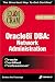 Book Oracle8i DBA: Network Administration Exam Cram (Exam: 1Z0-026)