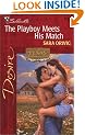 The Playboy Meets His Match (Silhouette Desire)