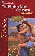 The Playboy Meets His Match (Texas Cattleman's Club: The Last Bachelor) (Desire, 1438)