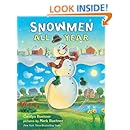 Snowmen All Year