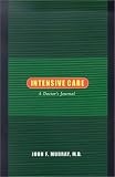  : Intensive Care: A Doctor's Journal