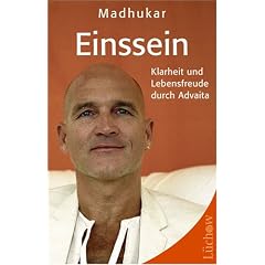 Einssein: Klarheit und Lebensfreude durch Advaita