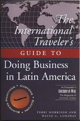 City Travel Guides Discounted  Books : The International Traveller's Guide to Doing Business in Latin America (International Business Traveller's Series)
