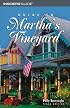 Guide to Martha's Vineyard, 10th (Guide to Series)