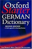 The Oxford Starter German Dictionary (Oxford Starter Dictionaries)