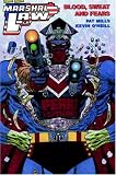 Marshal Law: Blood, Sweat and Fears (Marshal Law (Graphic Novels))