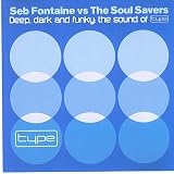Seb Fontaine vs The Soul Savers