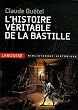 L'histoire v�ritable de la Bastille