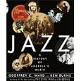 Jazz: A History of America's Music by Geoffrey C. Ward, Ken Burns, Albert Murray, and Dan Morgenstern