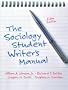 The Sociology Student Writer's Manual