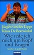 Wie rede ich mich um Kopf und Kragen. Anecken in jeder Runde