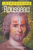 Review Icon Books Ltd  / Introducing Rousseau (Introducing...)