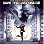 Save the Last Dance (2001 Film)