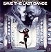 Save the Last Dance (2001 Film)