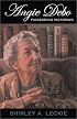 Angie Debo: Pioneering Historian (Oklahoma Western Biographies)