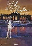 Revue Theloma  / Les Fils de l'Aigle, Tome 8 : Vienne à Feu et à Coeur