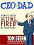 CEO Dad: How to Avoid Getting Fired by Your Family