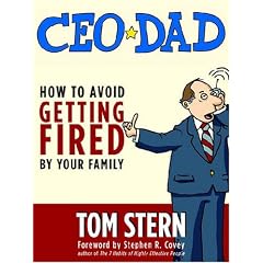 CEO Dad: How to Avoid Getting Fired by Your Family