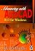Book Advancing With Autocad R13 for Windows