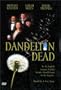 Dandelion Dead