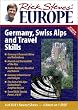 Rick Steves' Europe: Germany, Swiss Alps and Travel Skills (DVD)