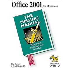 Office 2001 for Macintosh: The Missing Manual