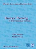 Strategic planning for international schools