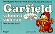 Garfield, Bd.7, Garfield schmust sich ran (Garfield (German Titles))