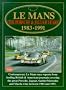 Le Mans: The Porsche and Jaguar Years, 1983-1991 (Brooklands Books Racing Series): The Porsche and Jaguar Years, 1983-91