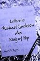 Letters to Michael Jackson