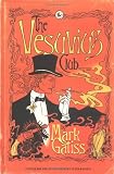 The Vesuvius Club: A Bit of Fluff (Lucifer Box Novels)
